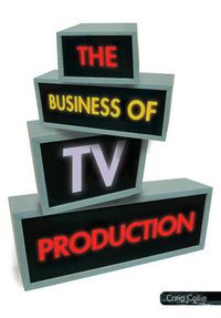 Cover image for The Business of TV Production