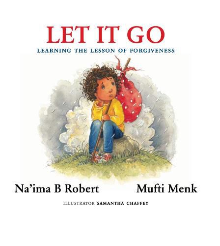 Let It Go: Learning the Lesson of Forgiveness