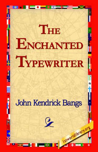 Cover image for The Enchanted Typewriter