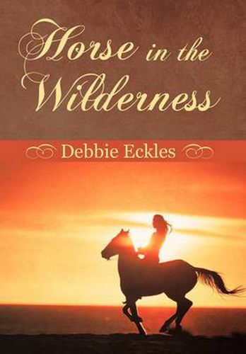 Cover image for Horse in the Wilderness