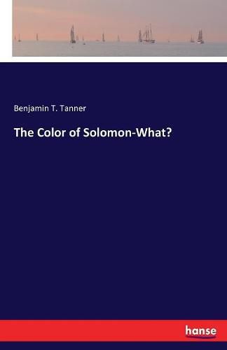 Cover image for The Color of Solomon-What?