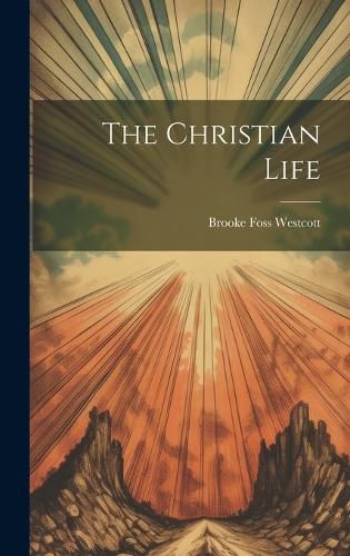 Cover image for The Christian Life