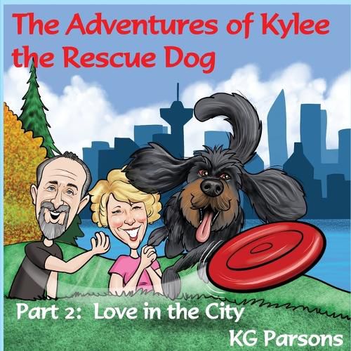 Cover image for The Adventures of Kylee the Rescue Dog Part 2