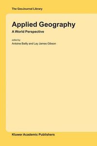 Cover image for Applied Geography: A World Perspective