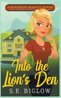 Cover image for Into the Lion's Den