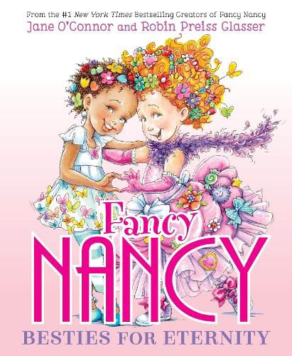 Cover image for Fancy Nancy: Besties for Eternity
