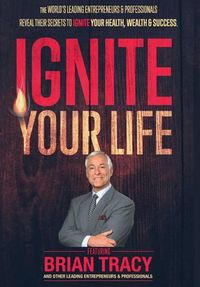 Cover image for Ignite Your Life