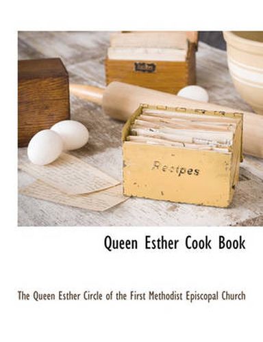 Cover image for Queen Esther Cook Book