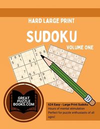 Cover image for Hard Large Print Sudoku Volume One