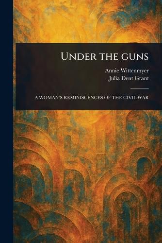 Cover image for Under the Guns