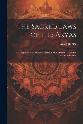 The Sacred Laws of the Aryas