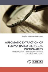 Cover image for Automatic Extraction of Lemma-Based Bilingual Dictionaries