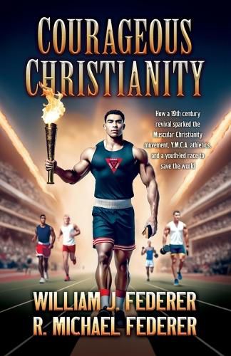 Cover image for Courageous Christianity