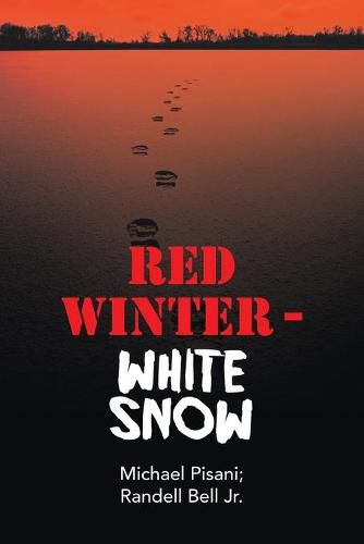 Cover image for Red Winter - White Snow