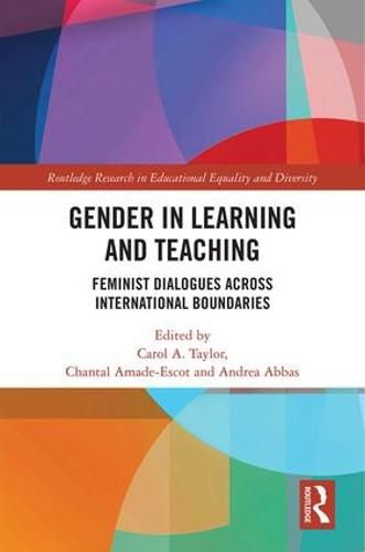 Cover image for Gender in Learning and Teaching: Feminist Dialogues Across International Boundaries