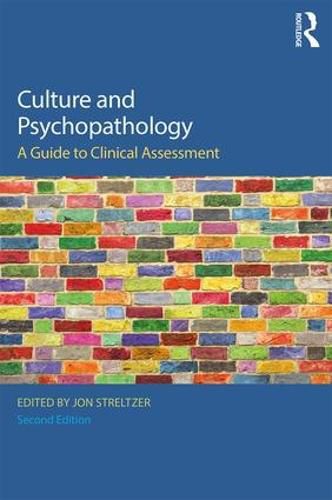 Cover image for Culture and Psychopathology: A Guide To Clinical Assessment