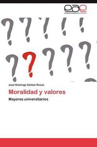Cover image for Moralidad y Valores