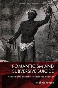 Cover image for Romanticism and Subversive Suicide