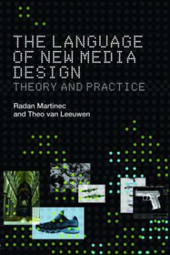 Cover image for The Language of New Media Design: Theory and Practice