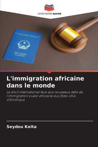 Cover image for L'immigration africaine dans le monde