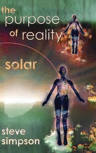 Cover image for The Purpose of Reality: Solar