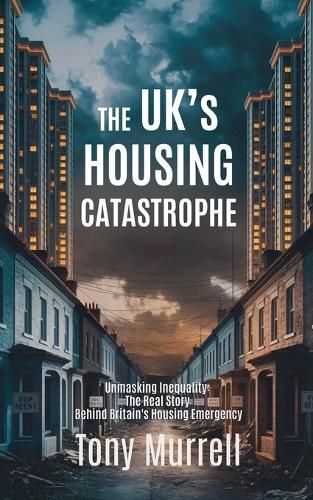 Cover image for The UK's Housing Catastrophe