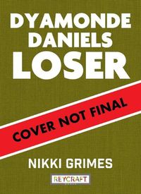 Cover image for Dyamonde Daniels: Loser