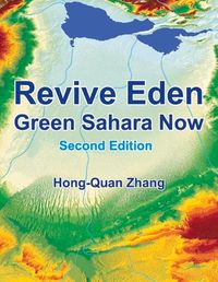 Cover image for Revive Eden: Green Sahara Now