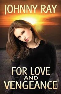 Cover image for For Love and Vengeance
