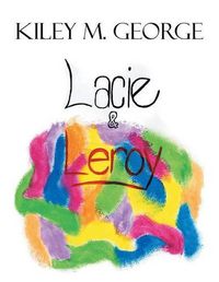 Cover image for Lacie & Leroy