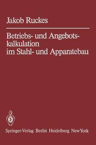 Cover image for Betriebs- und Angebotskalkulation im Stahl- und Apparatebau