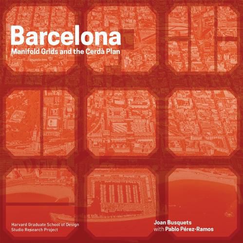 Cover image for Barcelona: Manifold Grids and the Creda Plan