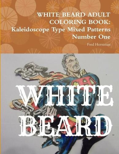 Cover image for White Beard Adult Coloring Book