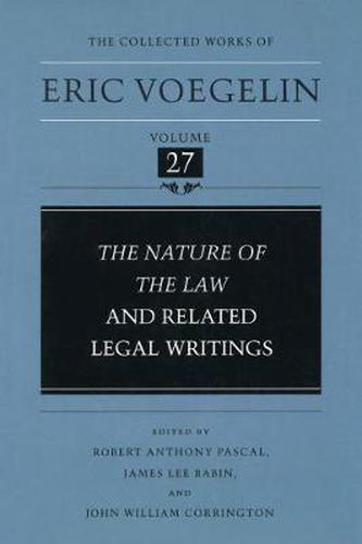 The Nature of the Law and Related Legal Writings (CW27)