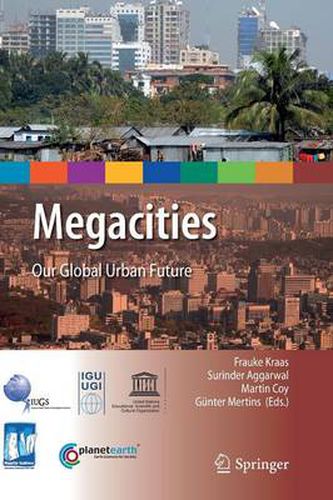 Cover image for Megacities: Our Global Urban Future