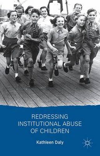 Cover image for Redressing Institutional Abuse of Children