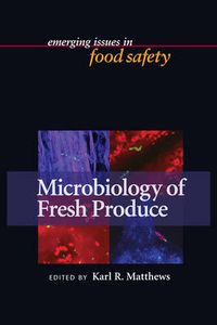 Cover image for Microbiology of Fresh Produce