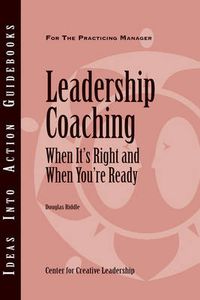 Cover image for Leadership Coaching: When it's Right and When You're Ready