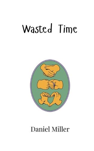 Cover image for Wasted Time