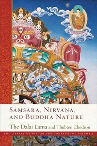Cover image for Samsara, Nirvana, and Buddha Nature
