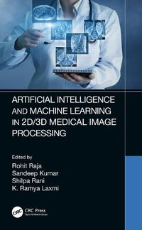 Cover image for Artificial Intelligence and Machine Learning in 2D/3D Medical Image Processing