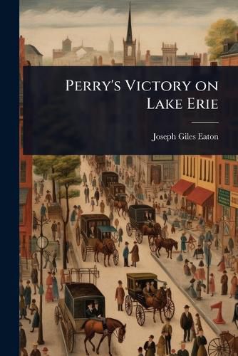 Cover image for Perry's Victory on Lake Erie