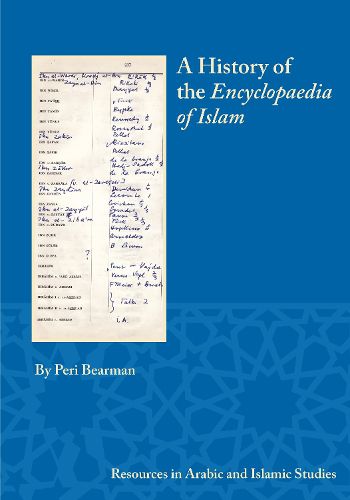 Cover image for A History of the Encyclopaedia of Islam