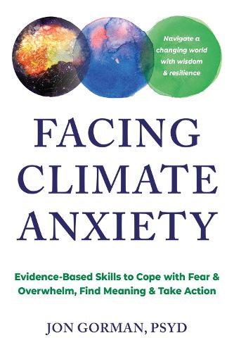 Cover image for Facing Climate Anxiety