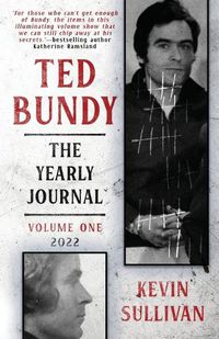 Cover image for Ted Bundy: The Yearly Journal