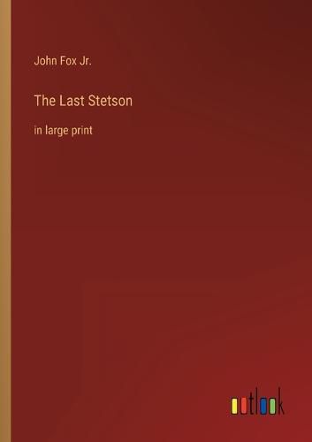 The Last Stetson