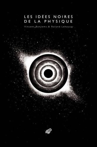 Cover image for Les Idees Noires de la Physique