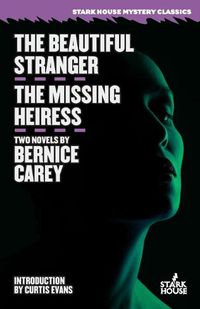 Cover image for The Beautiful Stranger / The Missing Heiress