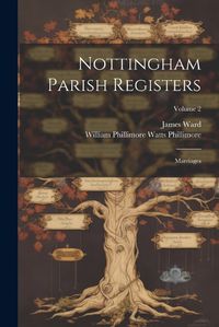 Cover image for Nottingham Parish Registers