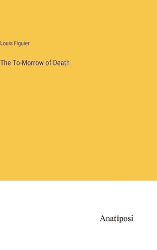 Cover image for The To-Morrow of Death